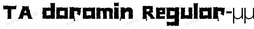 TA doramin Regular字体转换
